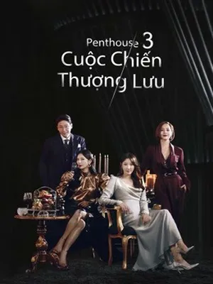 Penthouse Cuộc Chiến Thượng Lưu