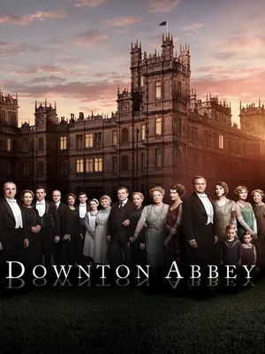 Kiệt tác kinh điển: Downton Abbey